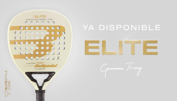 Bullpadel presenta la ELITE: la nueva pala de Gemma Triay